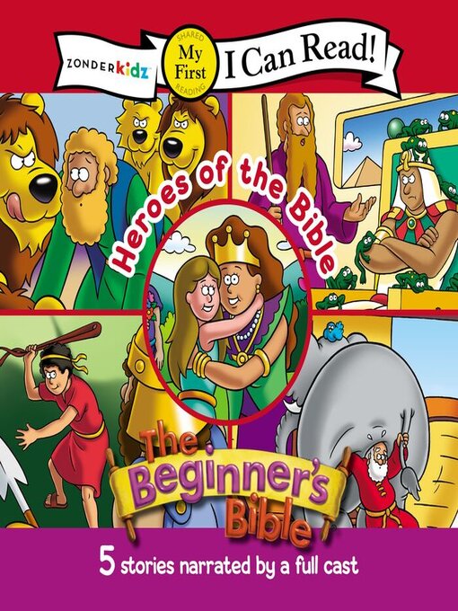 Title details for The Beginner's Bible Heroes of the Bible by The Beginner's Bible - Available